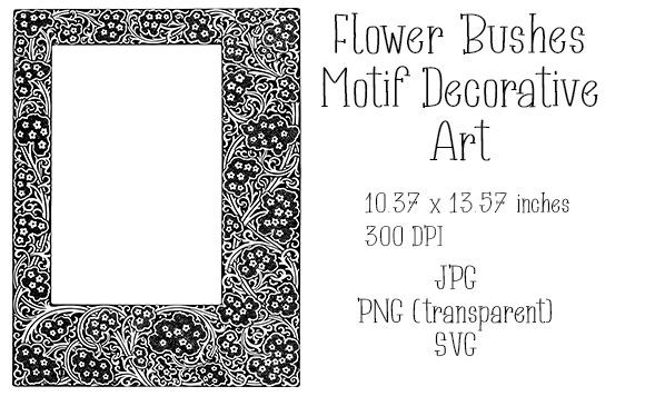Flower Bushes Motif Decorative Art: A Review for Graphics and Illustrations