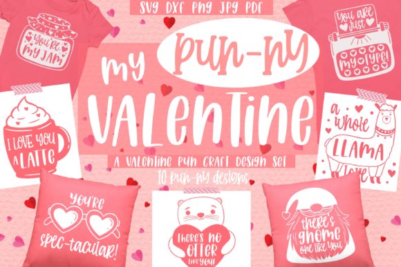 Valentine s Day Pun SVG Designs Bundle for Graphics and Illustrations